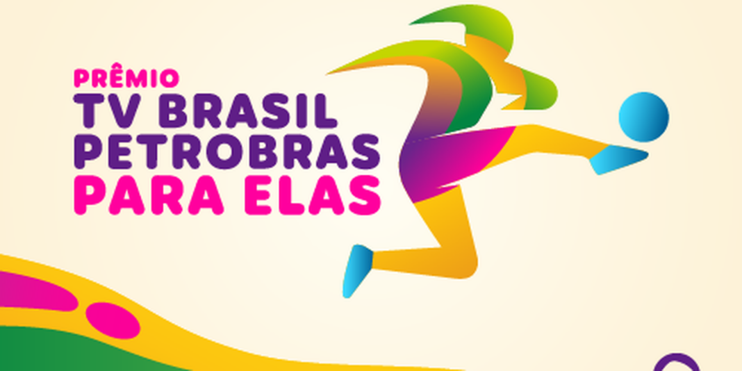 Prêmio TV Brasil Petrobras Para Elas inicia votação popular para escolha do craque
